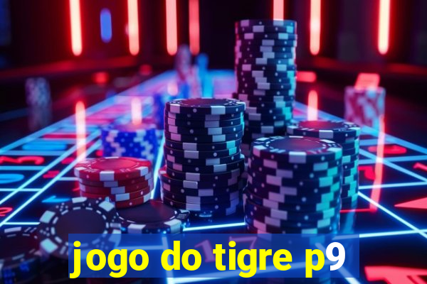 jogo do tigre p9